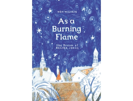Livro As A Burning Flame De Noa Mishkin (inglês)