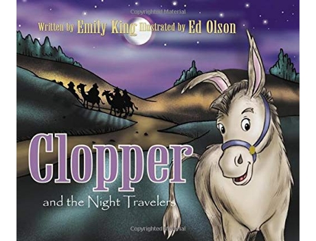 Livro Clopper and the Night Travelers de Emily King (Inglês)