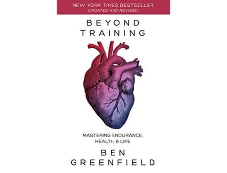 Livro Beyond Training de Ben Greenfield (Inglês)