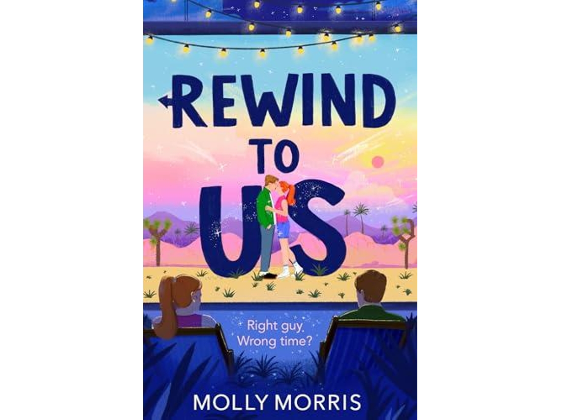 Livro Rewind To Us De Molly Morris (inglês)