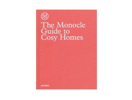 Livro cosy homes &#47; the monocle guide to de edited by monocle (inglês)