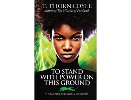 Livro To Stand With Power On This Ground De T Thorn Coyle (inglês)