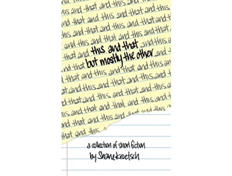 Livro This and That but Mostly the Other de Shane Kroetsch (Inglês)