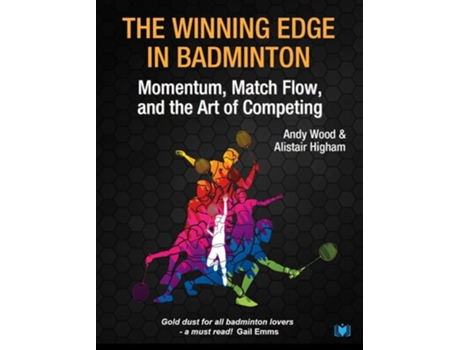 Livro The Winning Edge in Badminton de Alistair Higham (Inglês)