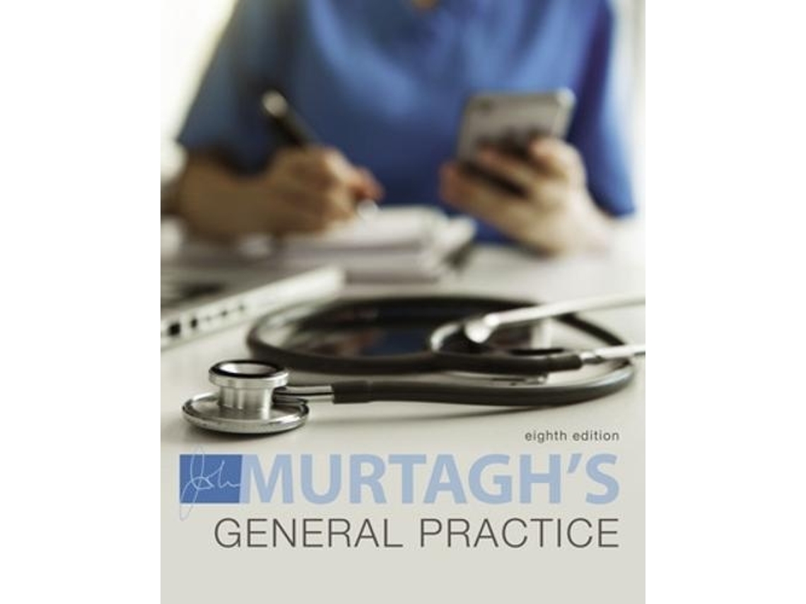 Livro Murtagh General Practice de John Murtagh, Jill Rosenblatt et al. (Inglês - Capa Dura)