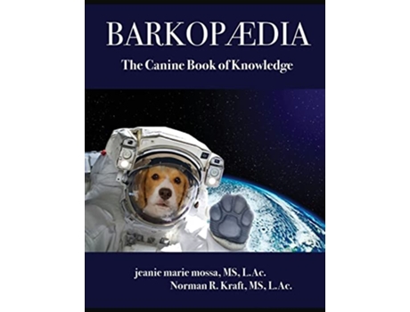 Livro Barkopaedia de Jeanie Mossa Norman Kraft (Inglês)