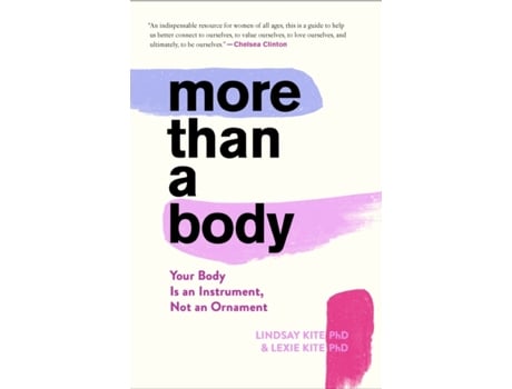 Livro More Than A Body de Lexie Kite e Lindsay Kite (Inglês - Capa Dura)