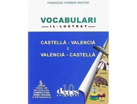 Livro Vocabulari Il·Lustrat Castella-Valencia de Francesc Ferrer Pastor (Valenciano)