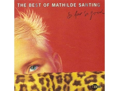 Cd The Best Of Mathilde Santing - So Far So Good Megadisc