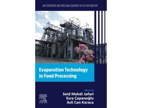 Livro Evaporation Technology In Food Processing De Seid Mahdi Jafari (inglês)