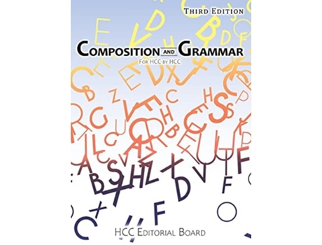 Livro Composition And Grammar For Hcc By Hcc De Enc1101 Editorial Board (inglês - Capa Dura)