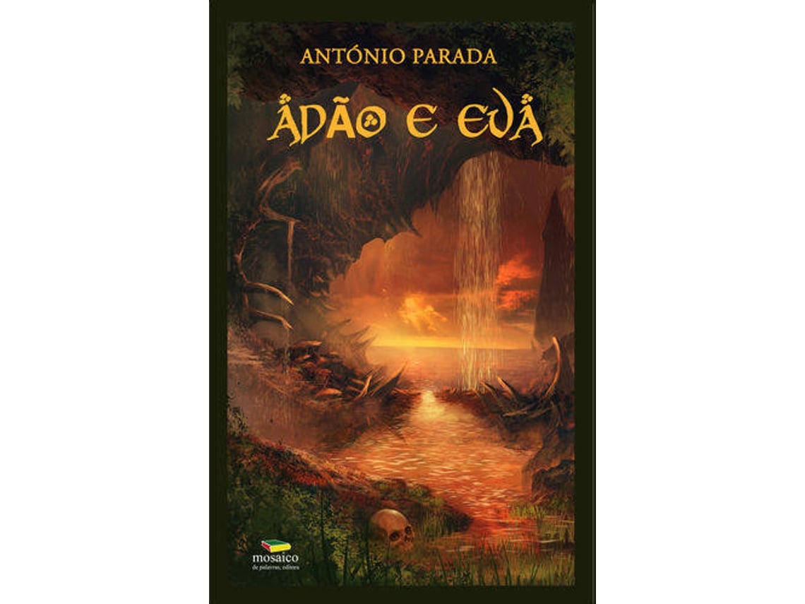 Livro Adão E Eva De António Parada Português Worten Pt Livro Adão E Eva De António Parada Português Worten Pt