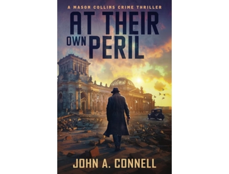Livro At Their Own Peril de John A Connell (Inglês)