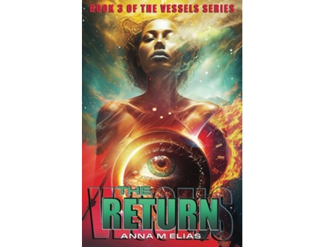 Livro The Return Book 3 of The Vessels Series de Anna M Elias (Inglês)