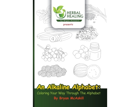 Livro An Alkaline Alphabet: Coloring Your Way Through The Alphabet Bryan McAskill (Inglês)