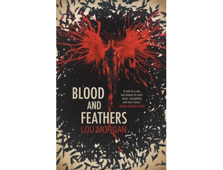 Livro Blood and Feathers de Lou Morgan (Inglês)