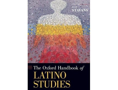 Livro Oxford Handbook of Latino Studies de Ilan Stavans (Inglês - Capa Dura)