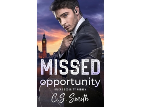 Livro Missed Opportunity de CS Smith (Inglês)