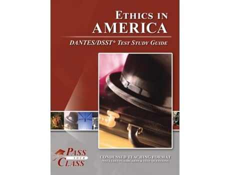 Livro Ethics In America Dantes/dsst Test Study Guide De Passyourclass (inglês - Capa Dura)