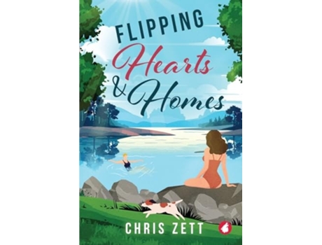 Livro Flipping Hearts and Homes de Chris Zeit (Inglês)