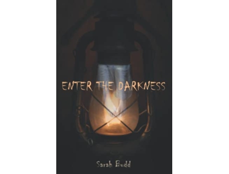 Livro Enter the Darkness de Sarah Budd (Inglês)