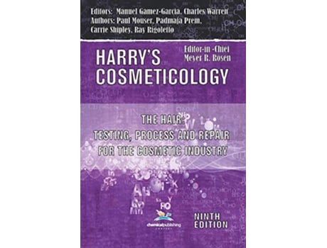 Livro Hair Testing Process and Repair for the Cosmetic Industry de Carrie Shipley Ray Rigoletto (Inglês)