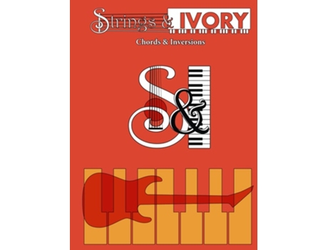Livro Strings and Ivory Chords and Inversions de Jeffrey Robert Carl (Inglês - Capa Dura)