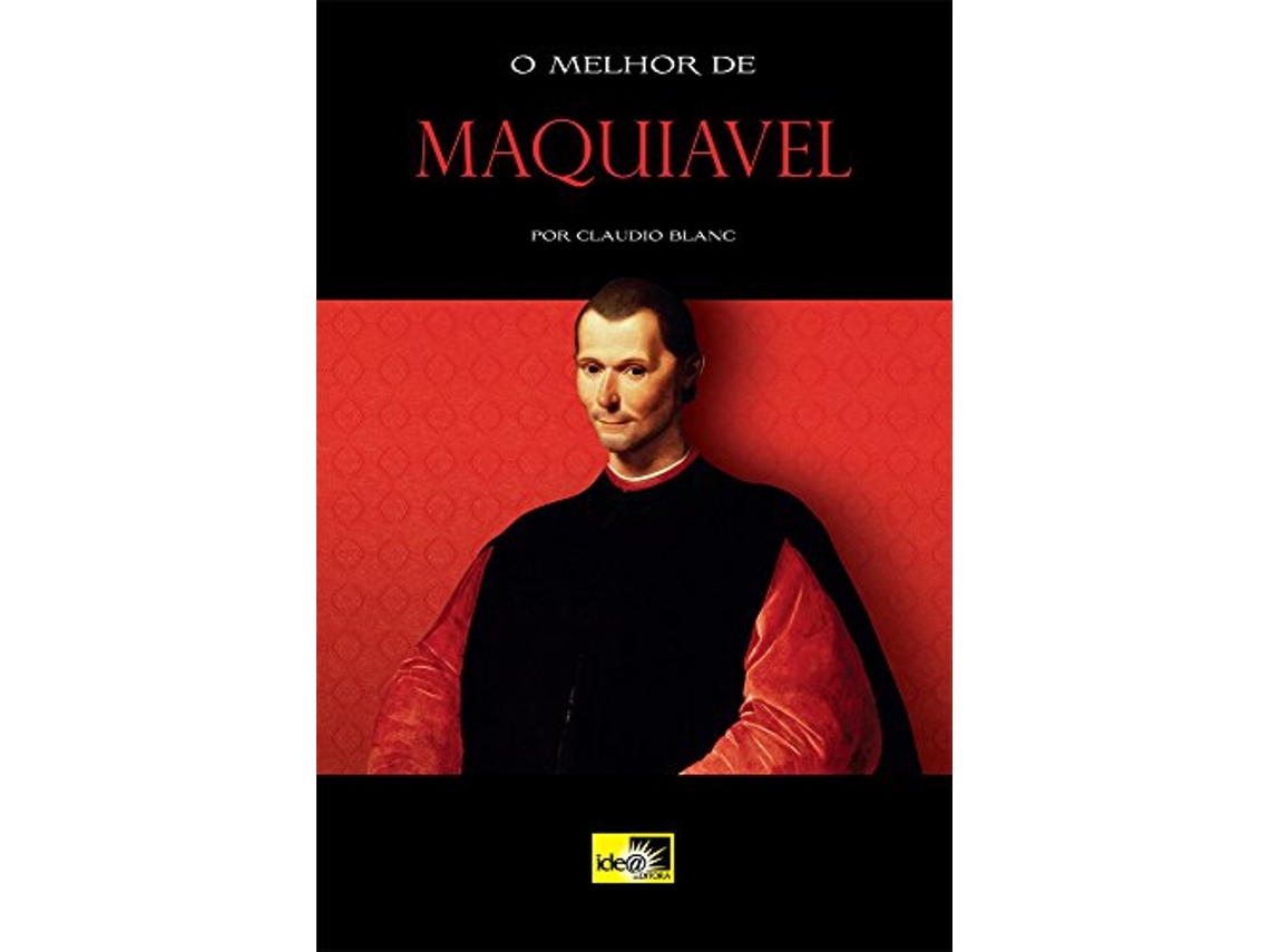 Livro Melhor De Maquiavel O de Claudio Blanc (Português)