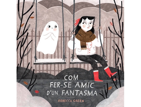 Livro Com Fer-Se Amic D´Un Fantasma de Rebecca Green (Catalão)