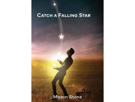 Livro Catch A Falling Star De Mason Stone (inglês)