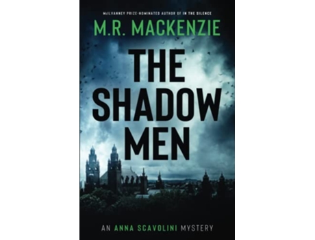 Livro The Shadow Men a gripping crime mystery Anna Scavolini Mysteries de MR Mackenzie (Inglês)