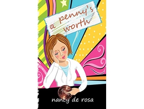 Livro A Pennys Worth de Nancy DeRosa (Inglês)