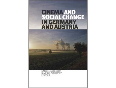 Livro cinema and social change in germany and austria de edited by gabriele mueller , edited by james m skidmore (inglês)