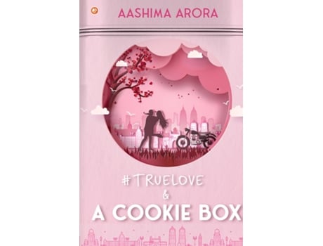 Livro True Love And A Cookie Box De Aashima Arora (inglês)