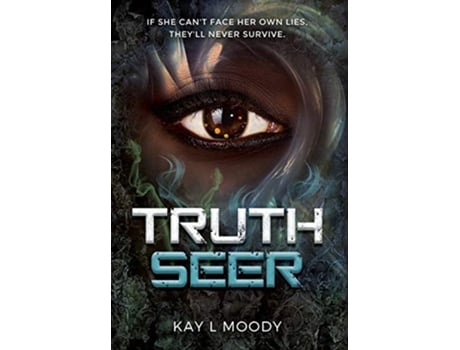 Livro Truth Seer 1 Truth Seer Trilogy de Kay L Moody (Inglês)