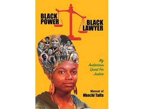 Livro Black Power Black Lawyer My Audacious Quest for Justice de Nkechi Taifa (Inglês)