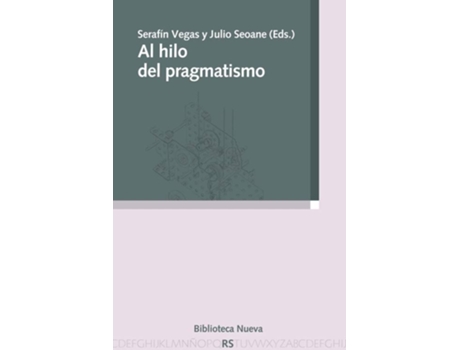 Livro Al Hilo Del Pragmatismo