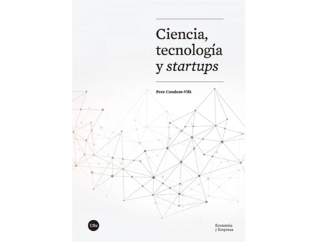 Livro Ciencia, Tecnología Y Startups de Pere Condom-Vilà (Espanhol)