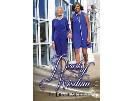 Livro Pearls Of Wisdom De Diane Moore (inglês)