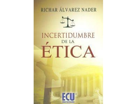 Livro Incertidumbre De La Ética de Varios Autores