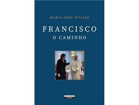 Livro Francisco - O Caminho de Maria João Avillez (Português)