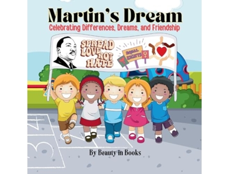 Livro Martins Dream Celebrating Differences, Dreams, and Friendship de Beauty in Books (Inglês)
