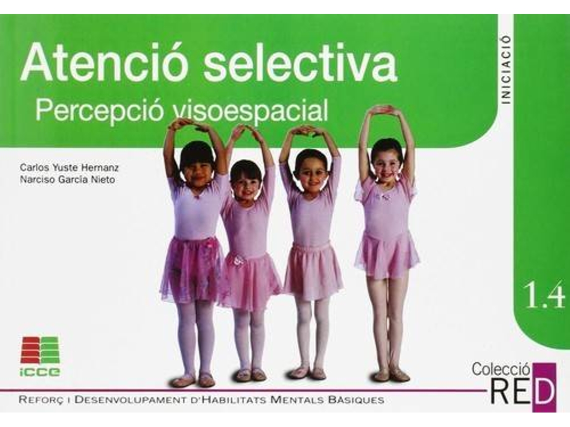 Livro Atencio Selectiva, Percepcio Visoespacial.6-8 Anys de Carlos Yuste Hernanz