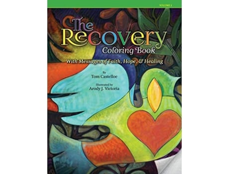 Livro The Recovery Coloring Book With Messages of Faith Hope Healing de Tom Castelloe (Inglês)