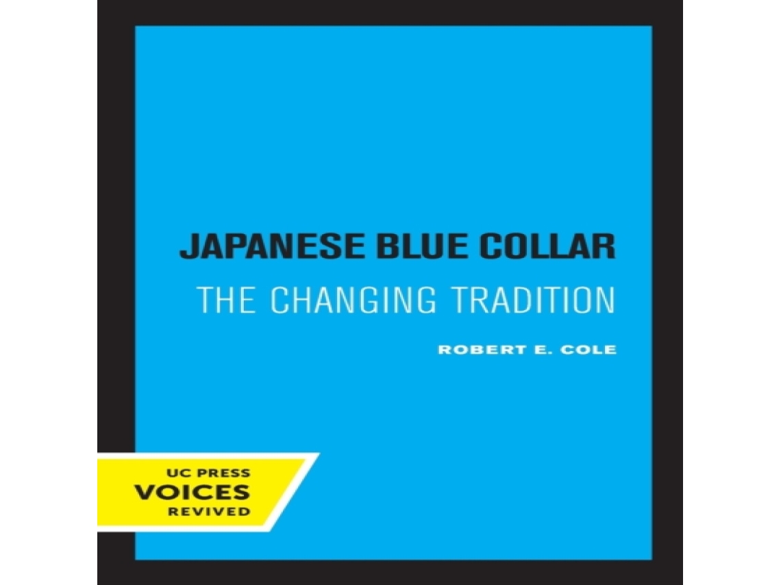 Livro Japanese Blue Collar de Robert E Cole (Inglês)