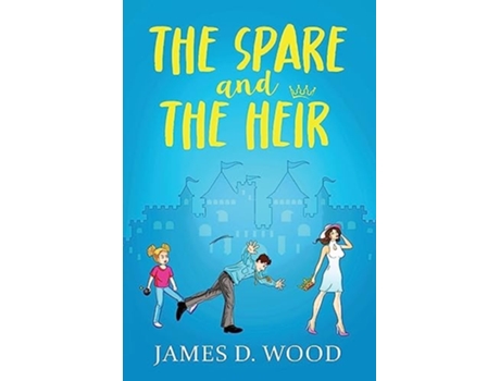 Livro The Spare and The Heir de James D Wood (Inglês)