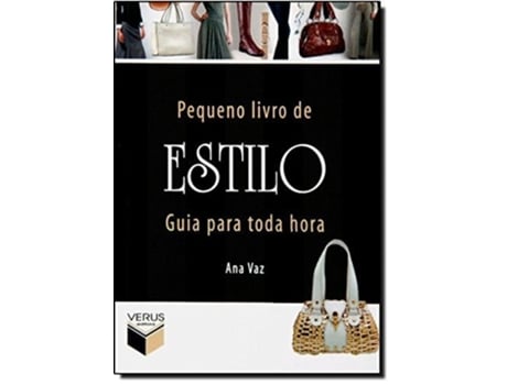 Livro Pequeno Livro De Estilo - Guia Para Toda Hora de Ana Vaz (Português do Brasil)
