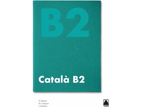 Livro Català B2 de Jordi Esteban Calm (Catalão)