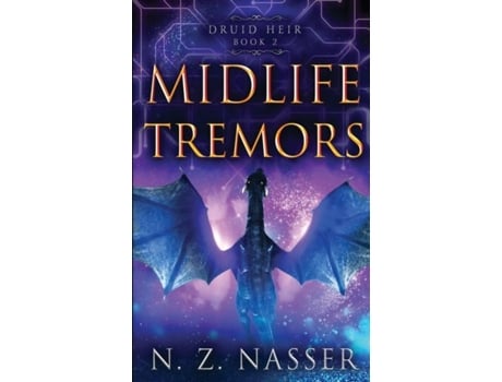 Livro Midlife Tremors A Paranormal Womens Fiction Novel De N Z Nasser (inglês)