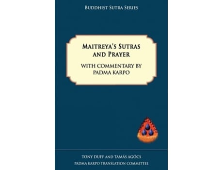 Livro Maitreyas Sutras And Prayer De Tony Duff E Tamas Agocs (inglês)